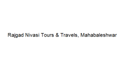 Rajgad Nivasi Tours & Travels - Mahabaleshwar