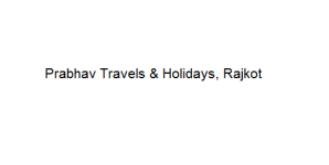 Prabhav Travels & Holidays - Rajkot