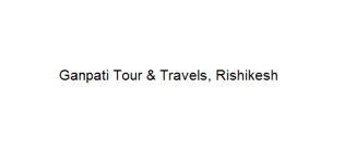 Ganpati Tour & Travels - Rishikesh