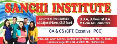 Sanchi Coaching Intstitute Of Commerce And Management - Gumasta Nagar - Indore