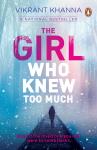 The Girl Who Knew Too Much - Khanna Vikrant