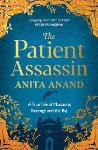 The Patient Assassin - Anand Anita