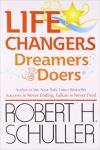 Life Changers - Robert Schuller