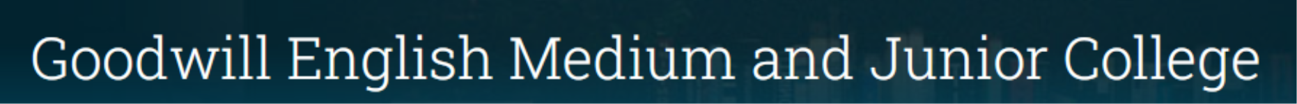 Goodwill English Medium and Junior College - Katraj - Pune