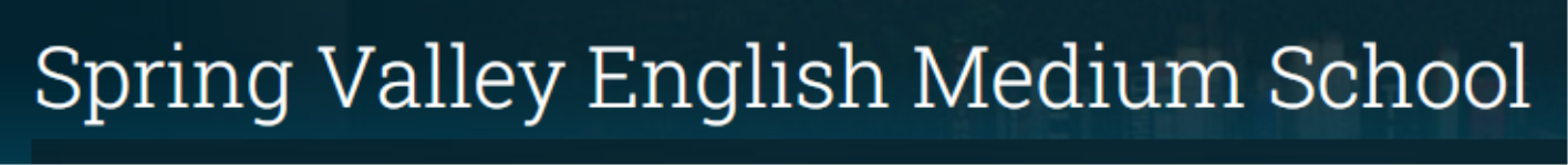 Spring Valley English Medium School - Malwadi - Pune