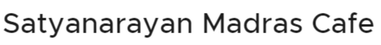Satyanarayan Madras Cafe - Rajkot