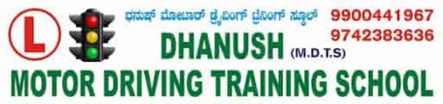 Dhanush Motor Driving School - Jakkasandra - Bangalore