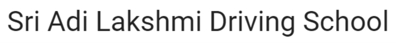 Sri Adi Lakshmi Driving School - Mysore Road - Bangalore