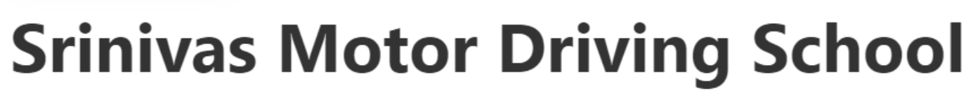 Srinivasa Motor Driving School - Marathahalli - Bangalore