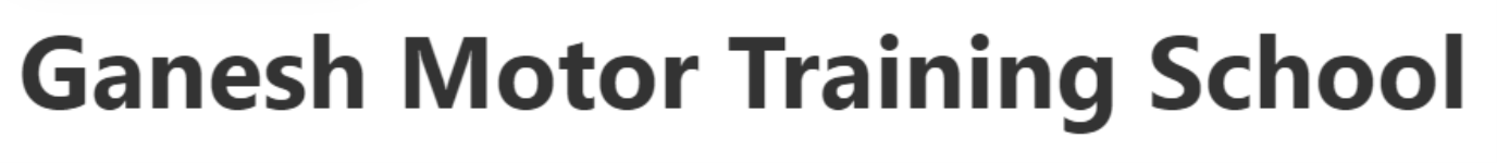 Ganesh Motor Training School - Andheri - Mumbai