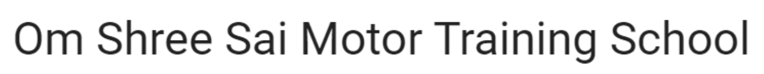 Om Shree Sai Motor Training School - Panvel - Mumbai