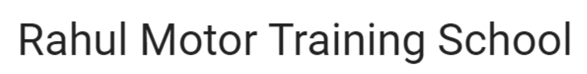 Rahul Motor Training School - Kanjurmarg - Mumbai