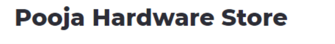 Pooja Hardware Store - Indirapuram - Ghaziabad