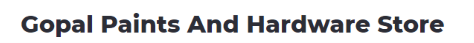 Gopal Paints And Hardware Store - Shastri Nagar - Delhi