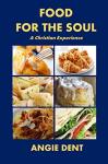 Food for the Soul - Angie Den