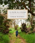 The Path Made Clear - Oprah Winfrey