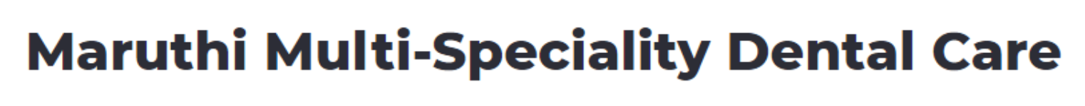 Maruthi Multi-speciality Dental Care - Shivarampet - Mysore