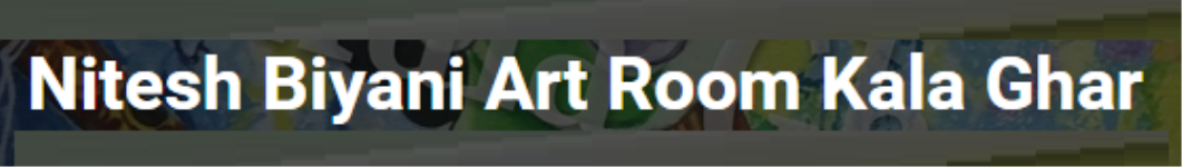 Nitesh Biyani Art Room Kala Ghar - Mhow - Indore