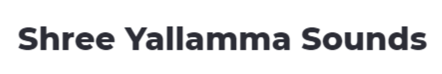 Shree Yallamma Sounds - Kadugodi - Bengaluru