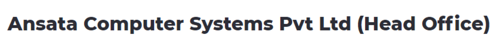 Ansata Computer Systems Private Limited (Head Office) - Horamavu - Bengaluru