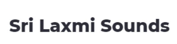Sri Laxmi Sounds - Katedan Industrial Area - Hyderabad