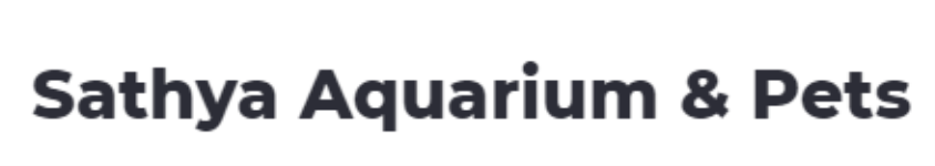 Sathya Aquarium & Pets - Kothapet - Hyderabad