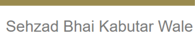 Sehzad Bhai Kabutar Wale - Loni - Ghaziabad