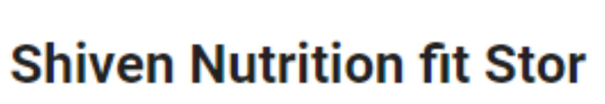 Shiven Nutrition Fit Stor - Basilva Colony - Delhi
