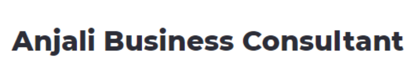 Anjali Business Consultant - Uttam Nagar - Delhi