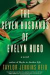 The Seven Husbands of Evelyn Hugo - Jenkins Reid