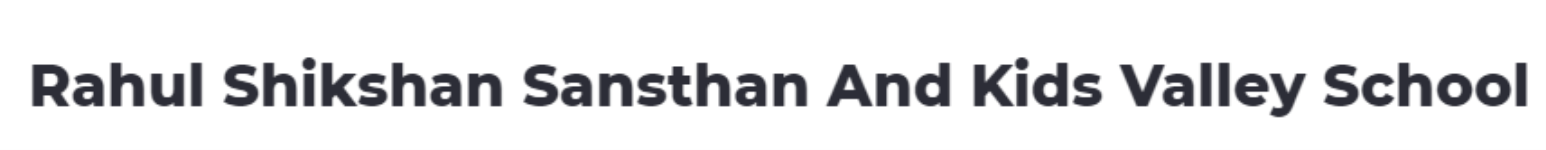 Rahul Shikshan Sansthan And Kids Valley School - Sanganer - Jaipur