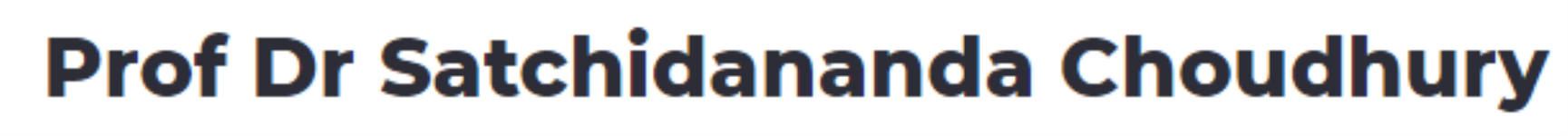 Prof Dr Satchidananda Choudhury - Dharmatala - Kolkata