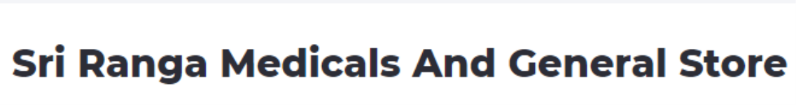 Sri Ranga Medicals And General Store - Hulimavu - Bangalore