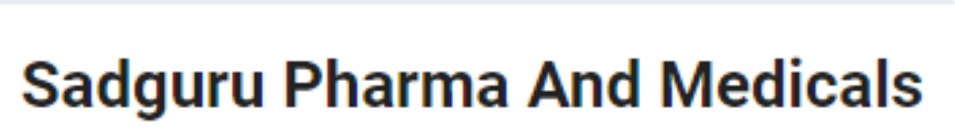 Sadguru Pharma - Yelahanka New Town - Bangalore