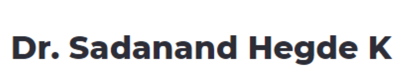 Dr. Sadanand Hegde K - Vyalikaval - Bangalore