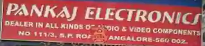Pankaj Electronics - SP Road - Bengaluru