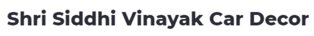 Shri Siddhi Vinayak Car Decor - Tonk Road - Jaipur