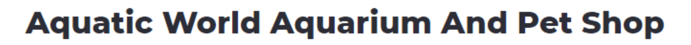 Aquatic World Aquarium And Pet Shop - Shornur - Palakkad