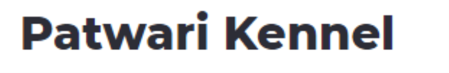 Patwari Kennel - Ramgarh Sainian - Kurali