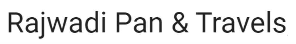 Rajwadi Pan & Travels - Varachha - Surat