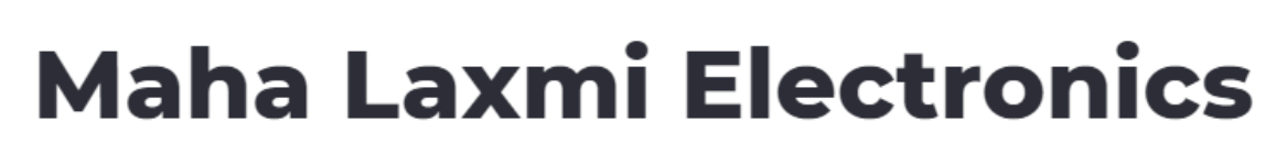 Maha Laxmi Electronics - Khora Colony - Noida