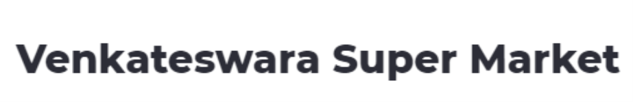 Venkateswara Super Markets - Ganapathy - Coimbatore