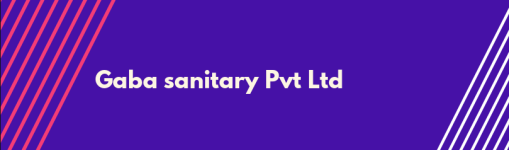 Gaba Sanitary Private Limited - Fateh Nagar - Delhi