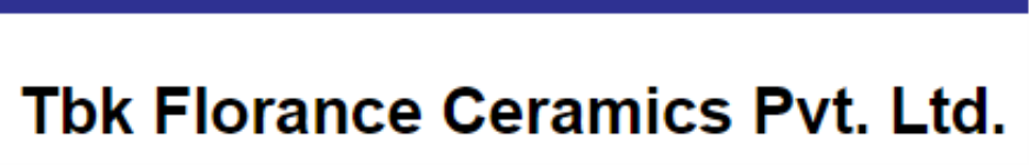 TBK Florance Ceramics Private Limited - Sector 9 - Noida