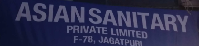 Asian Sanitary Private Limited - Jagatpuri - Delhi