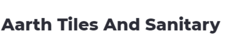 Aarth Tiles & Sanitary - Dwarka - Delhi