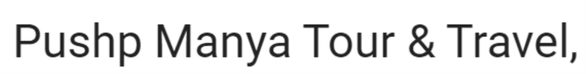 Pushp Manya Tour & Travel - Kapoorthala - Lucknow