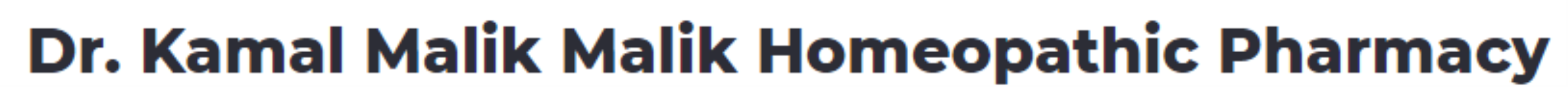 Dr. Kamal Malik Malik Homeopathic Pharmacy - Uttam Nagar - Delhi