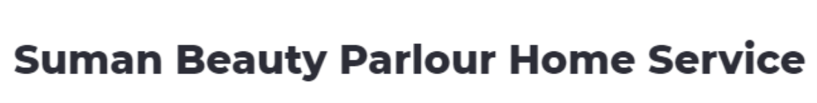 Suman Beauty Parlour Home Service - Bank More - Dhanbad