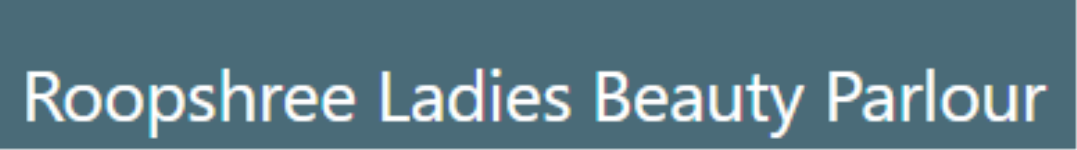 Roopshree Ladies Beauty Parlour - Jamuatand - Dhanbad